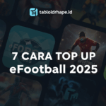 7 Cara Top Up eFootball 2025 Aman & Cepat Banget!
