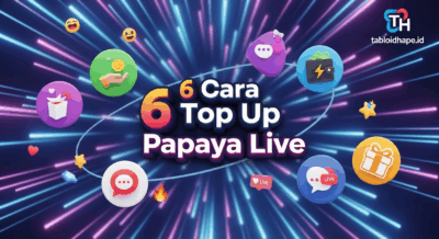 6 Cara Top Up Papaya Live Aman & Langsung Masuk