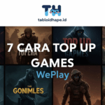 7 Cara Top Up WePlay Murah Banget & Aman 100%