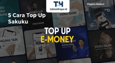 5 Cara Top Up Sakuku Cepat & Aman Banget!