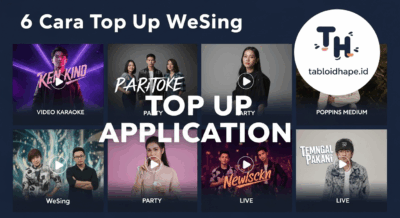 Terbukti Mudah! 6 Cara Top Up WeSing Cepat, Aman, & Anti Ribet!