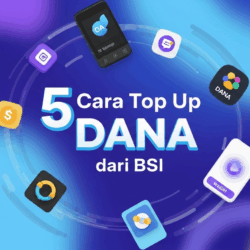 Cara Top Up DANA dari BSI