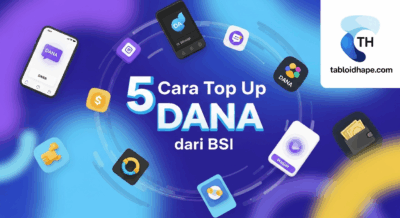 5 Cara Top Up DANA dari BSI, Cepat & Aman Banget!