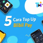 5 Cara Top Up Blibli Pay Gampang & Cepat Banget!