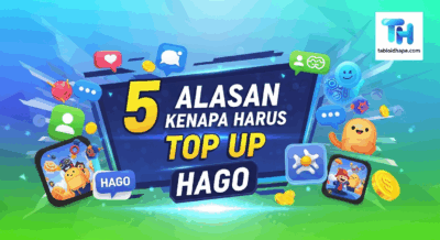 5 Alasan Kenapa Harus Top Up Hago Secara Aman & Resmi