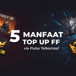 Manfaat Top Up FF via Pulsa Telkomsel