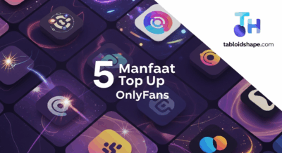 5 Manfaat Top Up OnlyFans Aman Tanpa Kartu Kredit