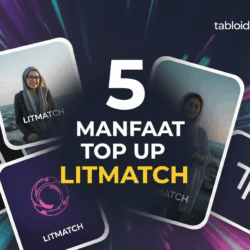 Manfaat Top Up Litmatch