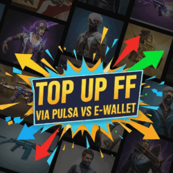 Top Up FF via Pulsa vs E-Wallet