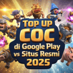 Top Up COC di Google Play vs Situs Resmi 2025: Mana yang Lebih Aman dan Cepat?