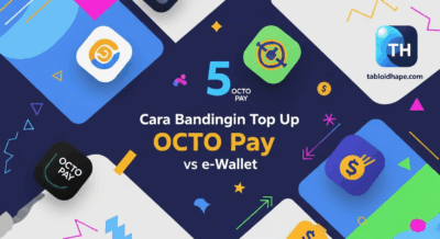 Terbukti 5 Cara Bandingin Top Up OCTO Pay vs e-Wallet Lain, Simpel Banget!