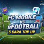 FC Mobile vs eFootball: 5 Cara Top Up Resmi & Aman Buat Push Rank!