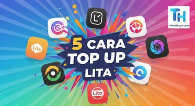 Lita vs Game Lain 5 Cara Top Up Aman, Murah & Langsung Masuk!