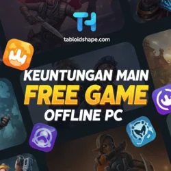 Keuntungan Main Free Game Offline PC