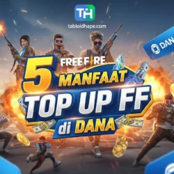 5 Manfaat Top Up FF di DANA
