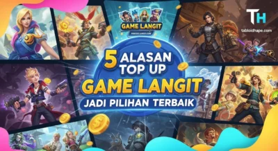 Harus Dicoba 5 Alasan Top Up Game Langit Jadi Pilihan Terbaik: Gampang, Murah, & Cepat!