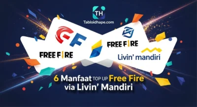 Harus Dicoba 6 Manfaat Top Up Free Fire via Livin Mandiri: Cepat, Aman, & Bebas Ribet!