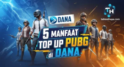 5 Manfaat Top Up PUBG di DANA: Proses Simple, Aman, & Cepat Cair!