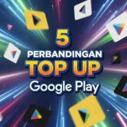Perbandingan Top Up Google Play