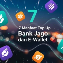 Top Up Bank Jago dari E-Wallet