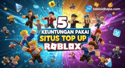 5 Keuntungan Pakai Situs Top Up Roblox: Murah, Aman, & Langsung Aktif!