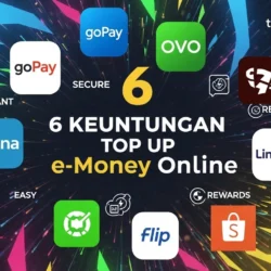 Keuntungan Top Up e-Money