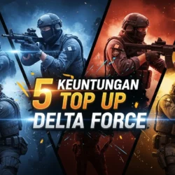 Keuntungan Top Up Delta Force