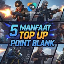 5 Manfaat Top Up Point Blank