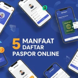 Manfaat Daftar Paspor Online