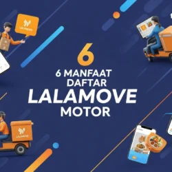 Manfaat Daftar Lalamove Motor
