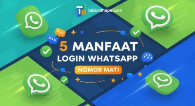 5 Manfaat Login WhatsApp Nomor Mati: Trik Ampuh & Cepat Berhasil