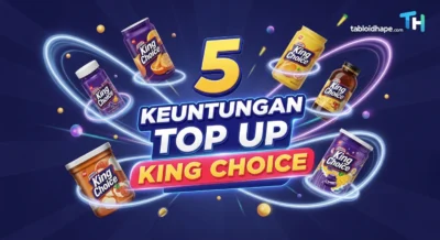 5 Keuntungan Top Up King Choice: Resmi, Murah, & Langsung Masuk!