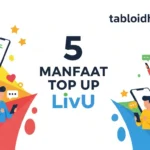 5 Manfaat Top Up LivU: Cepat, Aman, & Langsung Masuk Saldo!