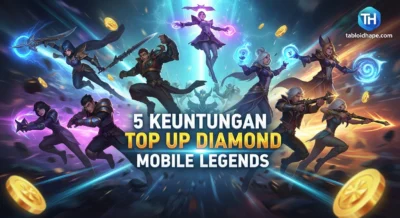 5 Keuntungan Top Up Diamond Mobile Legends: Super Cepat & Aman!