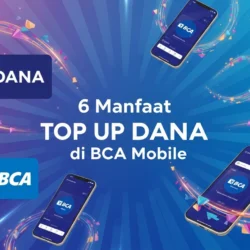Manfaat Top Up DANA di BCA
