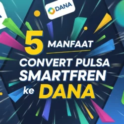 Manfaat Convert Pulsa Smartfren