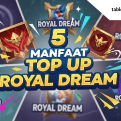 Manfaat Top Up Royal Dream