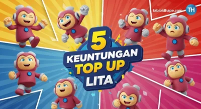 5 Keuntungan Top Up Lita: Aman, Murah, & Cepat Masuk Saldo!