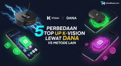 5 Perbedaan Top Up K-Vision Lewat DANA vs Metode Lain: Mana Lebih Praktis & Cepat?