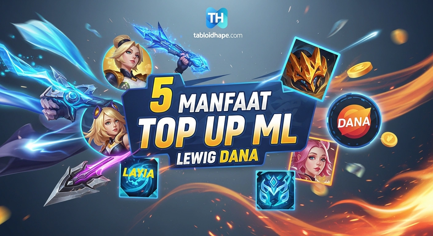 Manfaat Top Up ML Lewat DANA