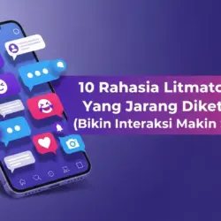 10 Rahasia Litmatch yang Jarang Diketahui (Bikin Interaksi Makin Seru!) 1 Rahasia Litmatch yang Jarang