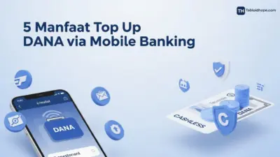 5 Manfaat Top Up DANA via Mobile Banking: Cepat, Aman, & Tanpa Antri 11 5 Manfaat Top Up DANA via Mobile Banking: Cepat, Aman, & Tanpa Antri
