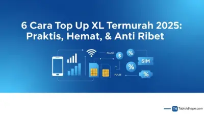 6 Cara Top Up XL Termurah 2025: Praktis, Hemat, & Anti Ribet 7 6 Cara Top Up XL Termurah 2025: Praktis, Hemat, & Anti Ribet