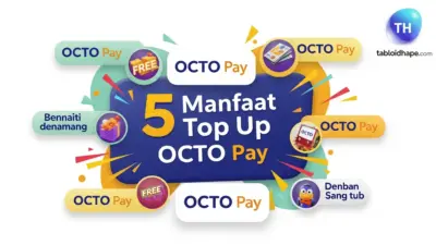 5 Manfaat Top Up OCTO Pay: Gampang, Praktis, & Anti Ribet 8 Manfaat Top Up OCTO Pay