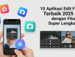 10 Aplikasi Edit Foto Terbaik 2025 dengan Fitur Super Lengkap!