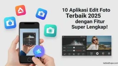 10 Aplikasi Edit Foto Terbaik 2025 dengan Fitur Super Lengkap! 18 10 Aplikasi Edit Foto Terbaik 2025 dengan Fitur Super Lengkap!