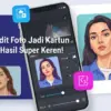 7 Cara Edit Foto Jadi Kartun dengan Hasil Super Keren!