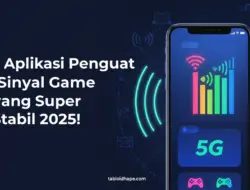 6 Aplikasi Penguat Sinyal Game yang Super Stabil 2025!