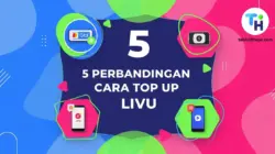 5 Perbandingan Cara Top Up LivU: Mana yang Paling Cepat, Aman, & Langsung Masuk? 2 Perbandingan Cara Top Up LivU