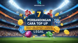 7 Perbandingan Cara Top Up Top Eleven Legal: Mana yang Paling Instan & Resmi? 2 Perbandingan Cara Top Up Top Eleven